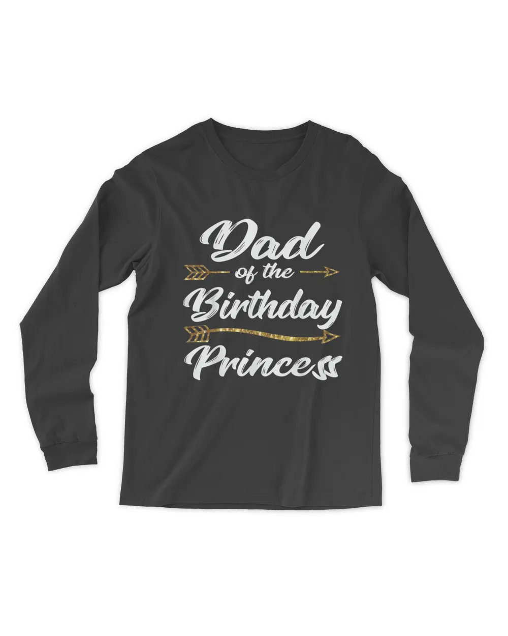 Mens Dad of the Birthday Princess Girl Tee for Father Daddy Papa T-Shirt Men's Long Sleeved T-Shirt black s