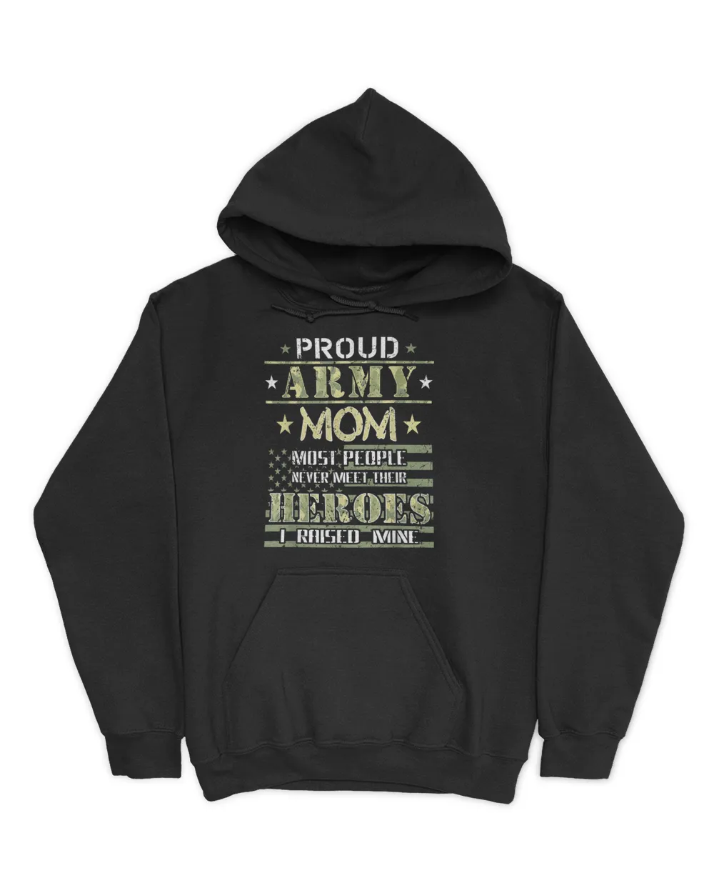 Proud Army Mom I Raised My Heroes Camouflage Graphics Army T-Shirt Unisex Hoodie black s