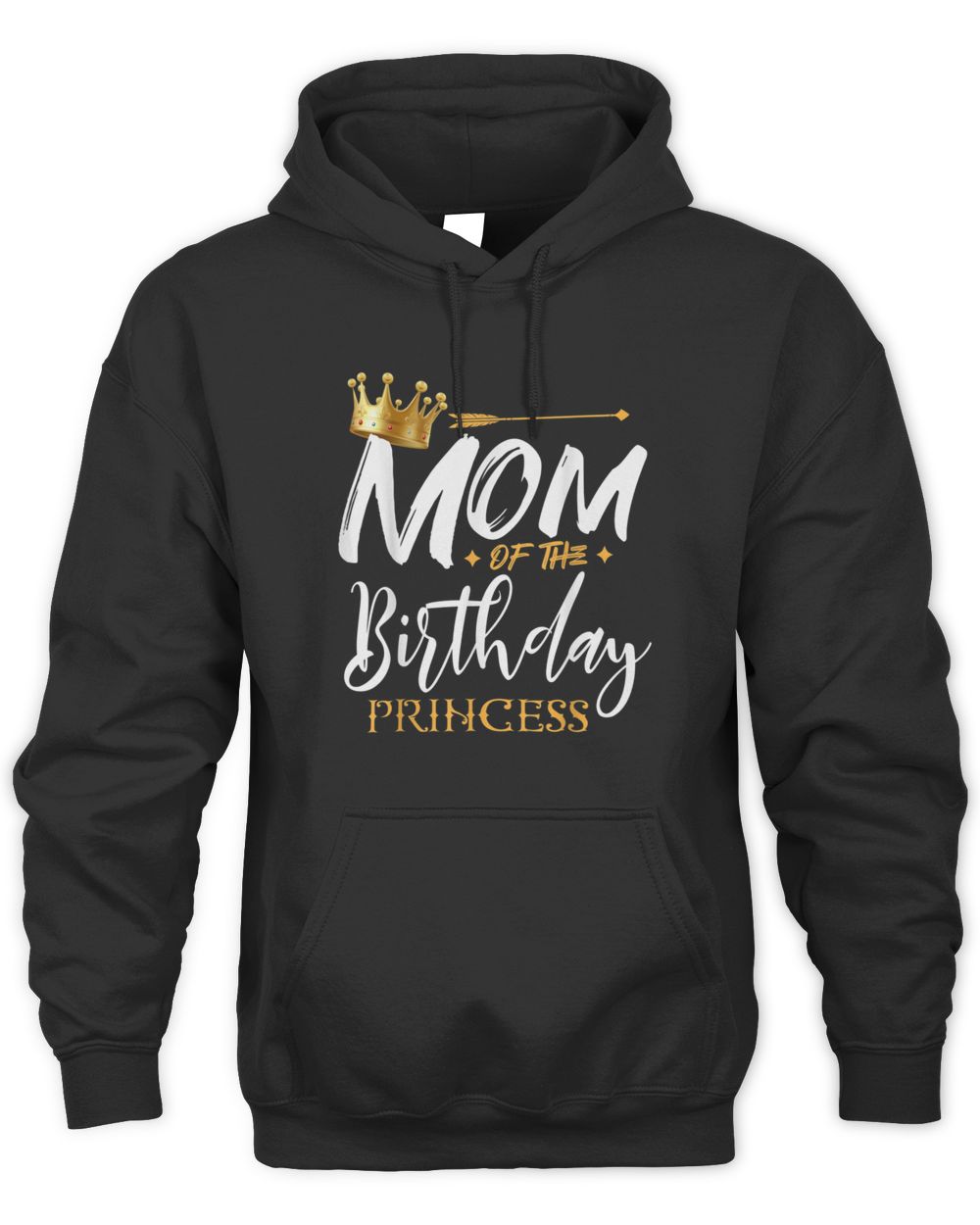 Mom Of The Birthday Princess Funny Mama Mommy Grandma Nana T-Shirt Unisex Hoodie black s