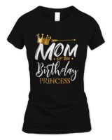 Mom Of The Birthday Princess Funny Mama Mommy Grandma Nana T-Shirt Women's Soft Style Fitted T-Shirt black s