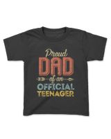 Proud Dad of Official Teenager 13th Birthday 13 Yrs Old T-Shirt Kids Standard T-Shirt black xs